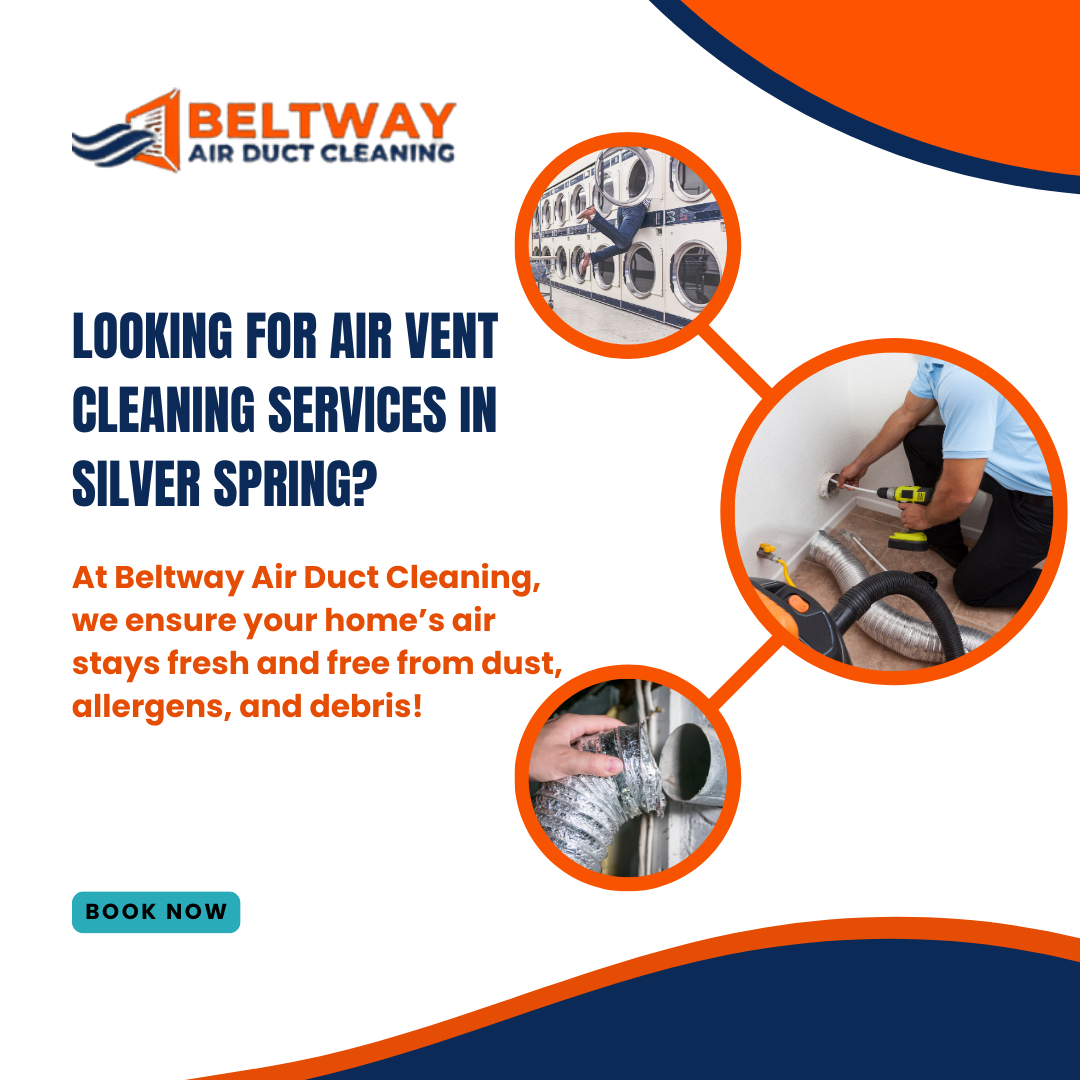 Breathe Easier at Home with Expert Duct Cleaning Services in Silver Spring
